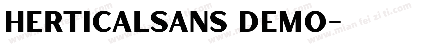 HerticalSans Demo字体转换